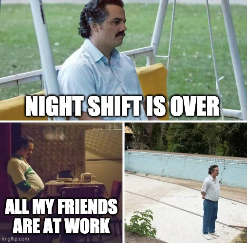 Funny Night Shift Memes Healthcare Worker Fitness Funny Night Shift Memes Healthcare Worker Fitness
